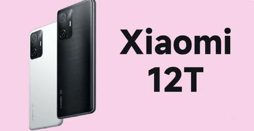 شاومي 12 تي "Xiaomi 12T" يظهر بمواصفات قوية وتفاصيل مثيرة